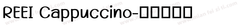 REEI Cappuccino字体转换